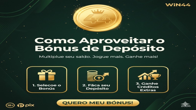 Como Aproveitar o Bônus de Depósito